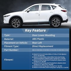 No.KB8A-50-M40E/KB8A-50-M40 Rear Left Door Lower Trim for Mazda CX5 2017-2024