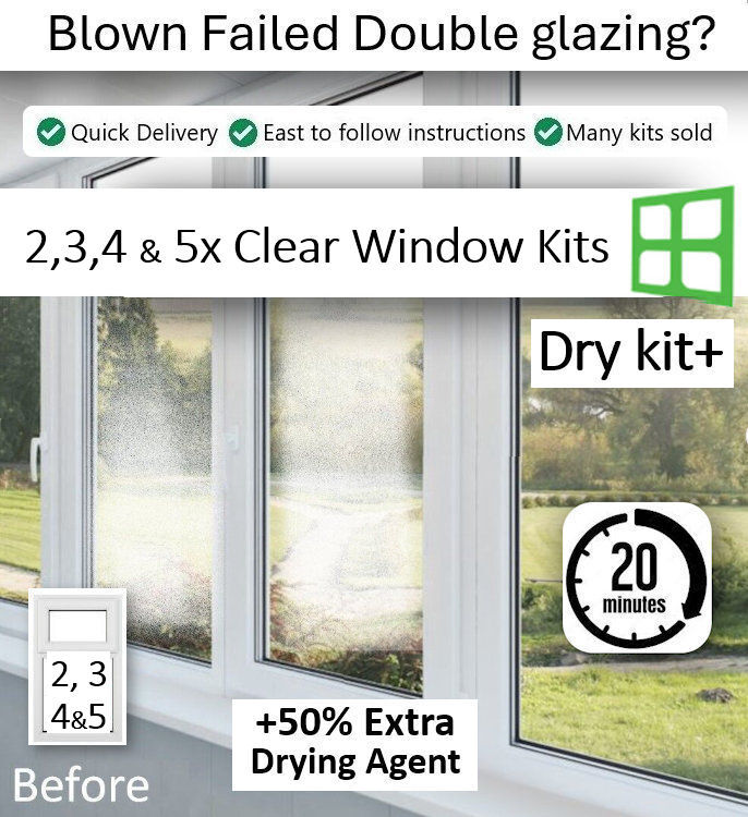 Clear Window Condensation Kit +50% Dry PLus Clear your failed Windows