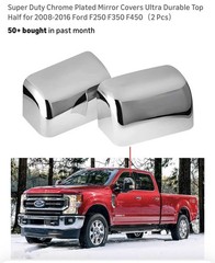 Super Duty Chrome Plated Mirror Covers Ultra Durable Top Half for 2008-2016 Ford