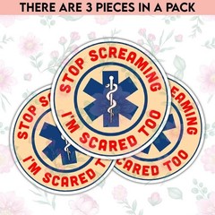 I’m Scared Too Stop Screaming Sticker 3-Pack, Funny Paramed Number of Items: 3