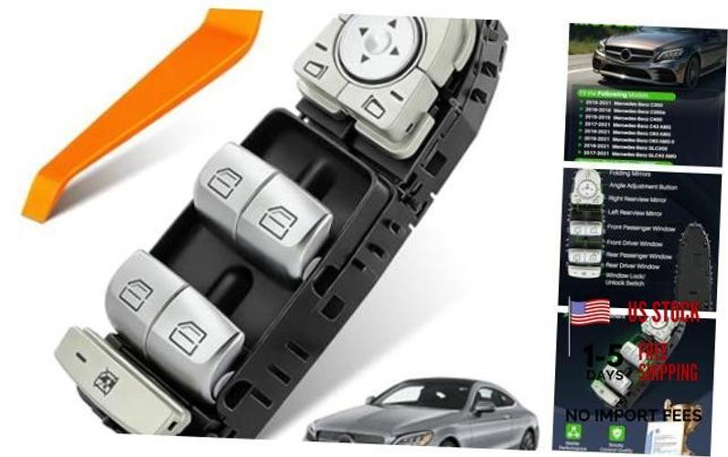 Power Window Switch Fit for Mercedes-Benz C300, C350e, C400, C43 AMG, C63 AMG,